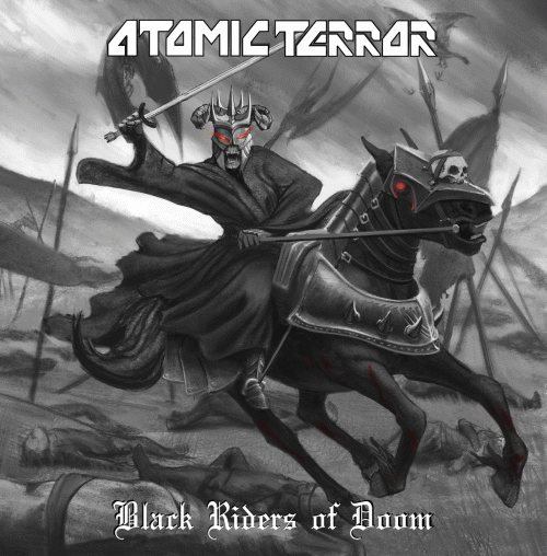 Atomic Terror : Black Riders of Doom (Exclusive Version)